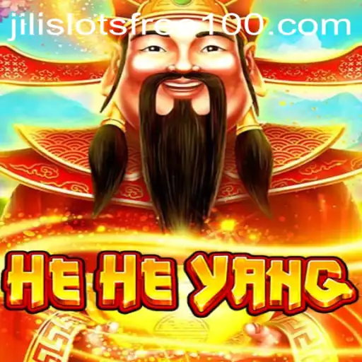 Exploring the Exciting World of HeHeYang and Jili Slot Free 100