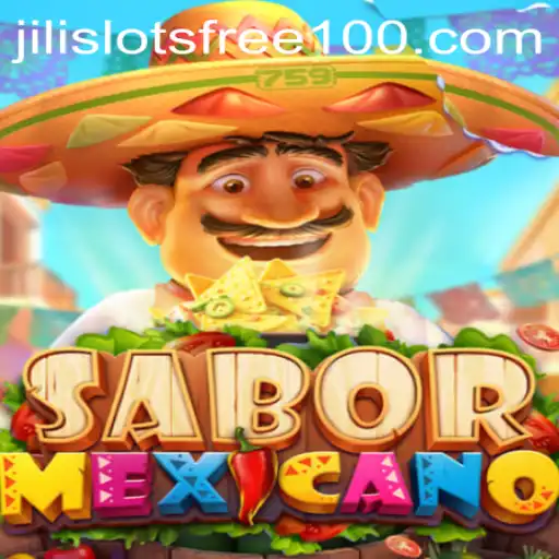 Explore the Vibrant World of SaborMexicano and Unlock the Exciting Jili Slot Free 100 Offer